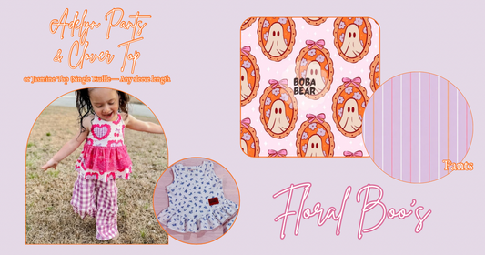 Floral Boo’s Clover Top or Single Ruffle Jasmine & Adelyn Pants